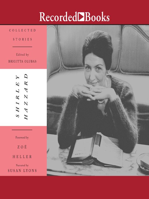 Title details for Collected Stories by Shirley Hazzard - Available